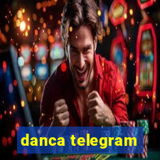 danca telegram